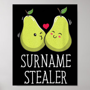 Efternamn Stealer Groom Pun Make to be Joke Weddi Poster