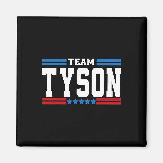 Efternamn Tyson för Team Tyson-medlemmens livstids Magnet (Framsidan)