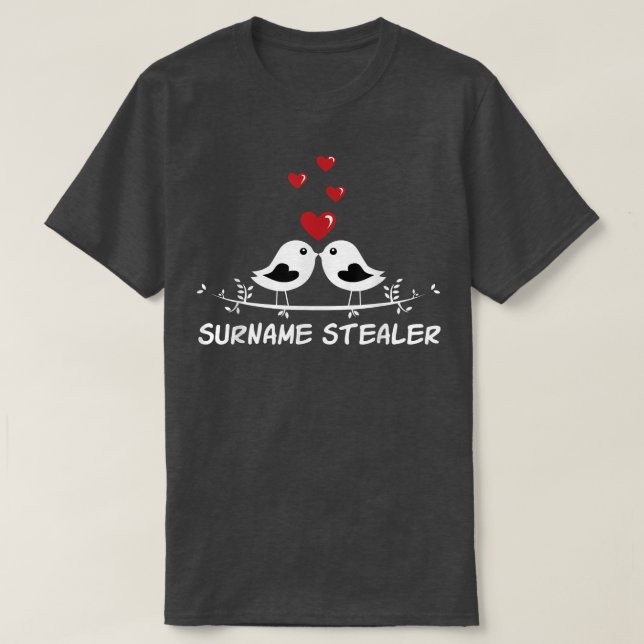 Efternamnstjuv Brudgum Puns Husbonde Att Vara Skäm T Shirt (Design framsida)