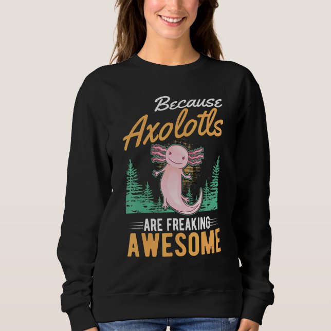 Eftersom Axolotls fryser Fantastisk Axolotl 2 T Shirt (Framsida)