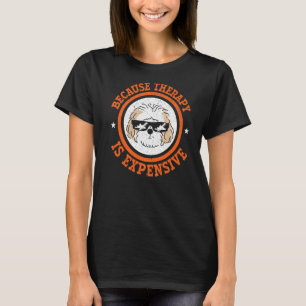 Eftersom behandling är dyrbar Hund Cavapoo T Shirt
