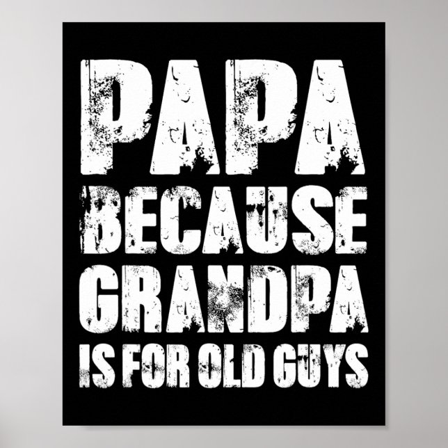 Eftersom farfar är för gamla killar rolig pappa fä poster (Framsidan)