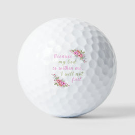 "Eftersom Gud är inom mig Misslyckas jag inte"