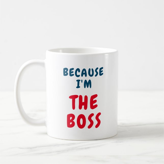 Eftersom jag är BOSS Kaffemugg (Vänster)