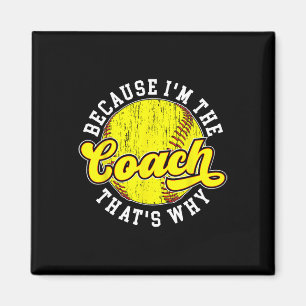 Eftersom jag är tränaren Softll Coach Softll Coach Magnet