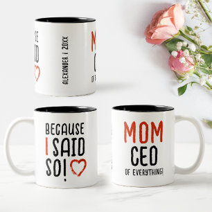 Eftersom jag sa det Rolig mamma pappa Modern typog Två-Tonad Mugg