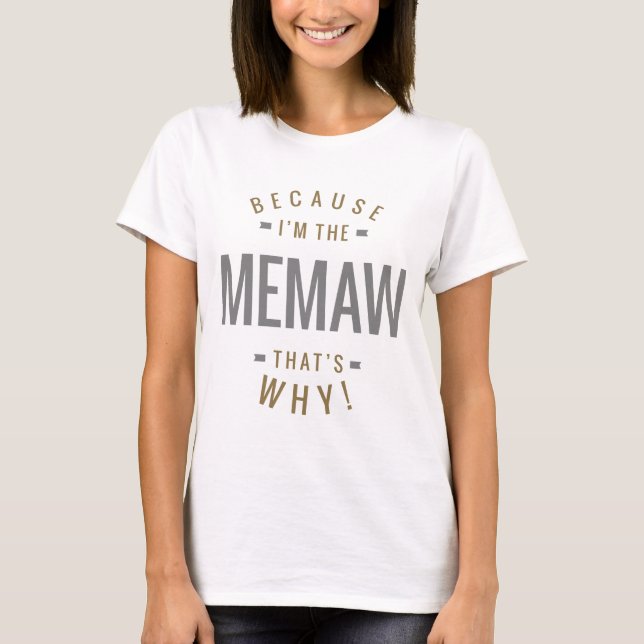 Eftersom Memaw Tee (Framsida)