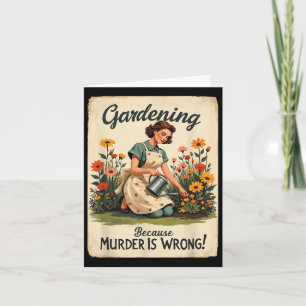 eftersom mord är fel Garden Kort