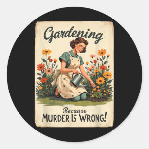eftersom mord är fel Garden Runt Klistermärke