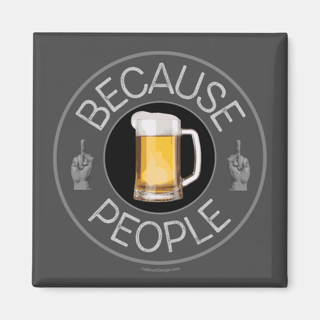 Eftersom People (öl) Magnet (Framsidan)