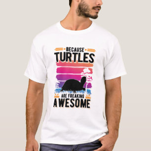 Eftersom sköldpaddor är fantastiskt awesome landsk t shirt