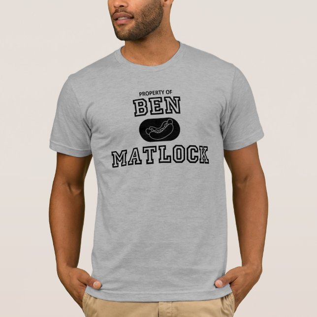 Egendom av Ben Matlock T-shirt (Framsida)