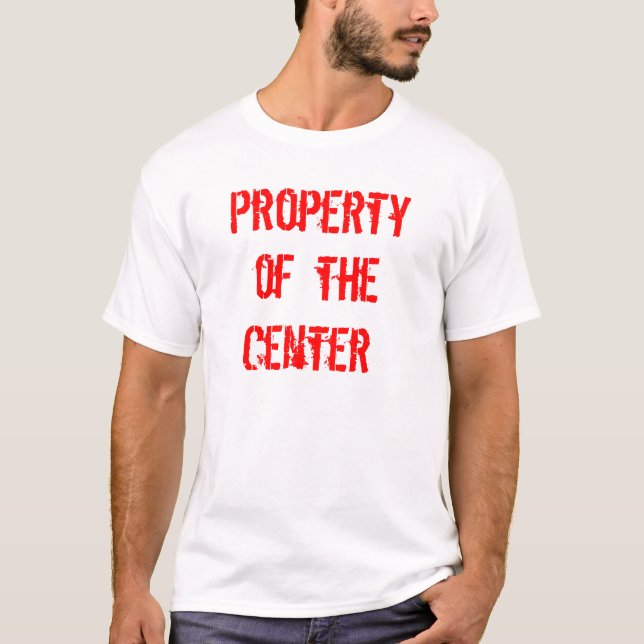 Egendom av centrera t-shirt (Framsida)