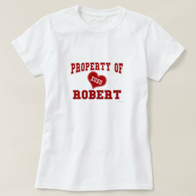 Egendom av Robert T Shirt (Design framsida)