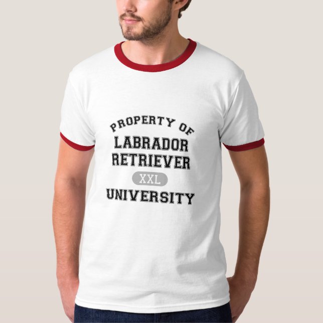 Egendom av universiteten för Labrador Retriever Tee Shirt (Framsida)