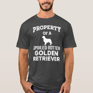 Egendom i en förstörd Rotten Golden Retriever T Shirt