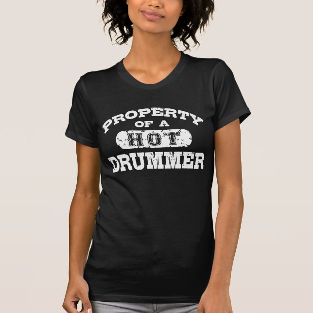 Egendom i en Hett Drummer Tee Shirt (Framsida)