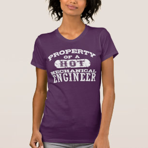 Egendom i en Hett Mekanisk Ingenjör T-shirt