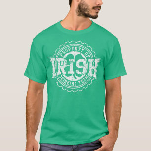 Egendom i Irish Drinking Team St patrick's day T-shirt