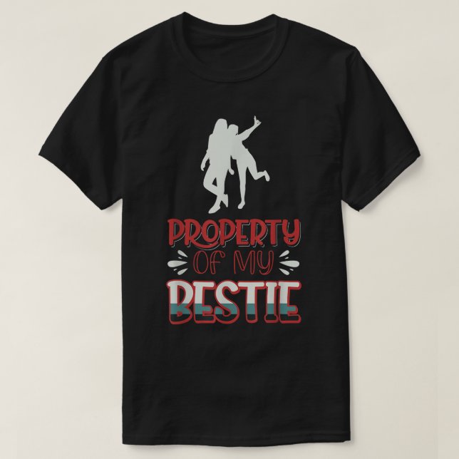 Egendom i min Bestie 1561 T Shirt (Design framsida)