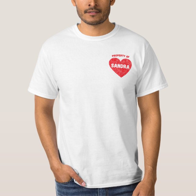 Egendom i Sandra Funny Valentines T Shirt (Framsida)
