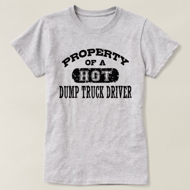 Egendom om en förare i Hett Lastbil Tee Shirt (Design framsida)