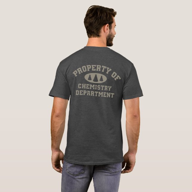 Egendom vid kemi Department Shirt T Shirt (Hel baksida)