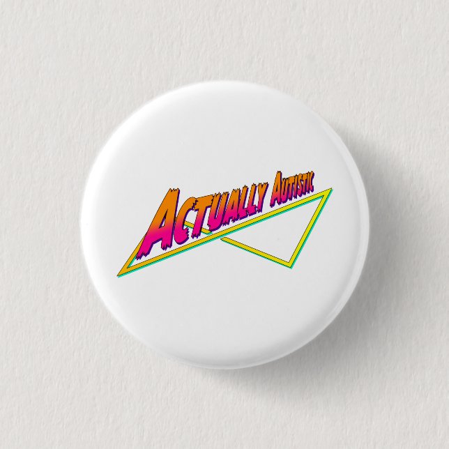 Egentligen Autistisk 80-talsvamp Knapp (Framsida)