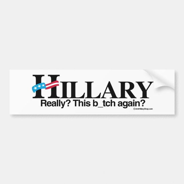Egentligen detta b igen - Anti-Hillary - .png Bildekal (Framsidan)