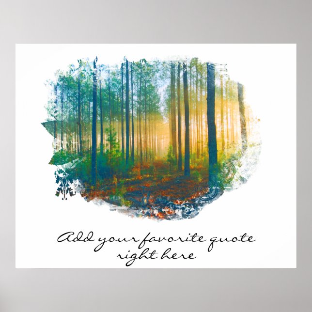 " EGET QUOTE Forest Skogen Rustic Woodland Poster (Framsidan)