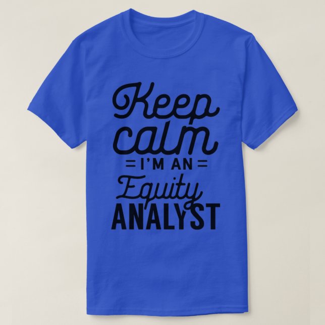 Egetkapitalanalytiker Lagrar analytiker - handel 1 T Shirt (Design framsida)