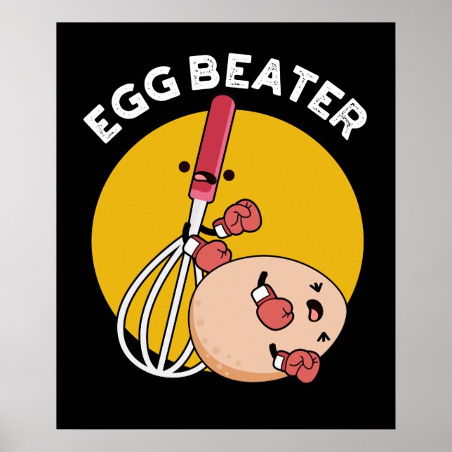 Egg Beater Funny Boxing Pun Mörk BG Poster (Framsidan)