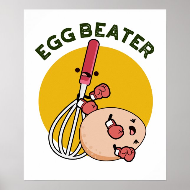 Egg Beater Funny Boxing Pun Poster (Framsidan)