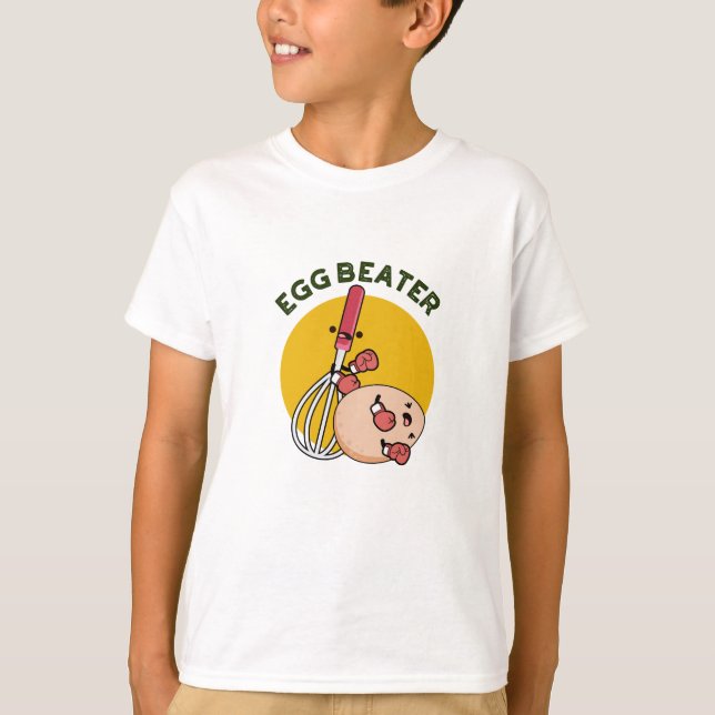 Egg Beater Funny Boxing Pun T Shirt (Framsida)