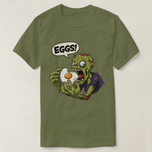 Egg Eating Zombie T Shirt