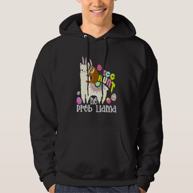 Egg Hunt No Prob Llama Bunny Sloth Riding Llama Ea Hoodie (Framsida)