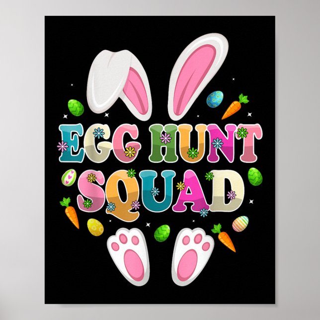 Egg Hunt Squad Bunny Glad påsk Day Poster (Framsidan)