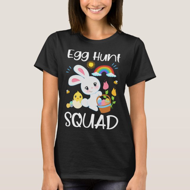 Egg Hunt Squad Cute Quote Easter Bunny Baby Chick  T Shirt (Framsida)