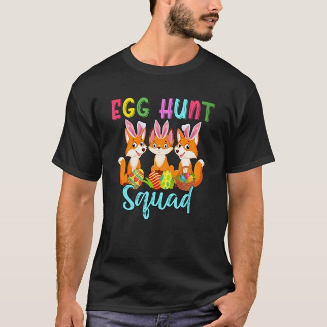 Egg Hunt Squad Three Easter Bunny Foxes Hunting Eg T Shirt (Framsida)