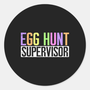 Egg Hunt Supervisor - Egg Hunting Party Mamma Papp Runt Klistermärke