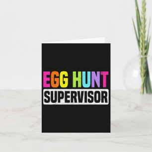 Egg Hunt Supervisor Funny Egg Hunting Party Mamma  Kort