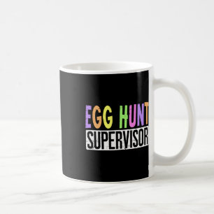 Egg Hunt Supervisor - Vuxen Egg Hunting Squad Mamm Kaffemugg