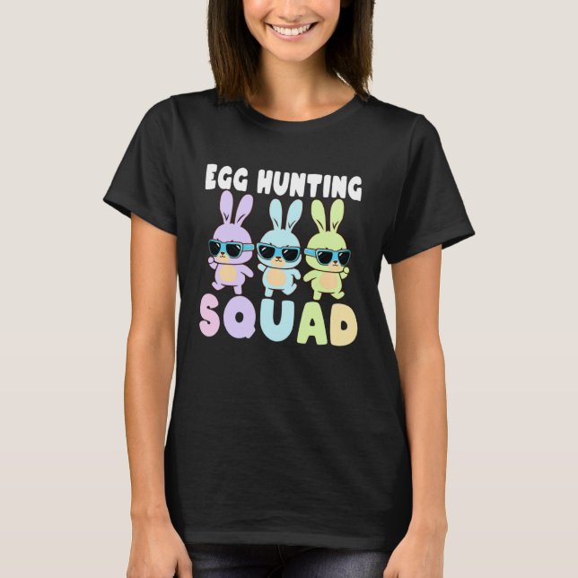 Egg Hunting Squad  Easter Bunnies Egg Hunt T Shirt (Framsida)