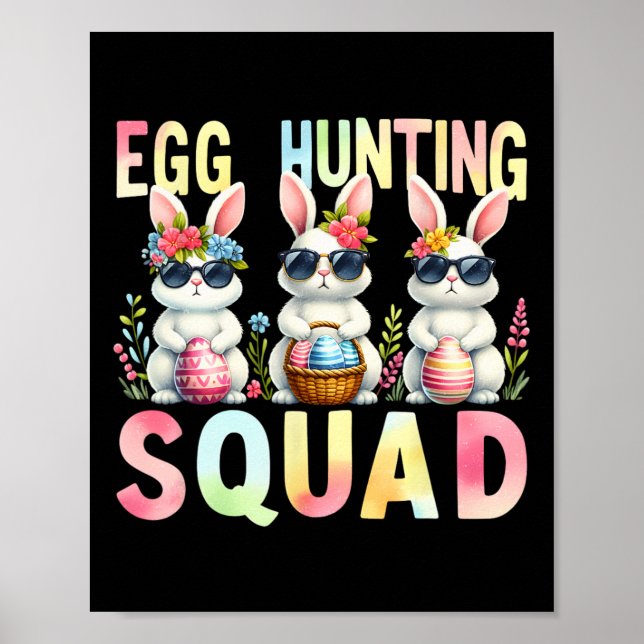 Egg Hunting Squad Påsk Day Bunny Egg Hunt Lycklig Poster (Framsidan)