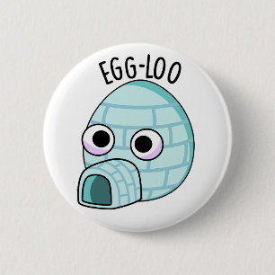 Egg-loo Funny Egg Pun Knapp