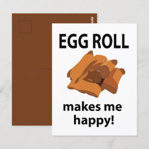 Egg Roll gör att jag Lycklig Egg Roll Vykort
