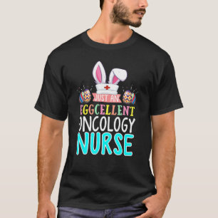 Eggcellant Oncology Nurse Påskhare Öron Medica T Shirt