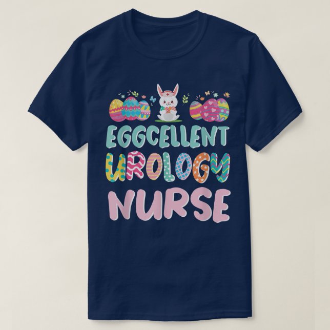 Eggcellant Urology Nurse Påsk Dialysis Nurse T Shirt (Design framsida)