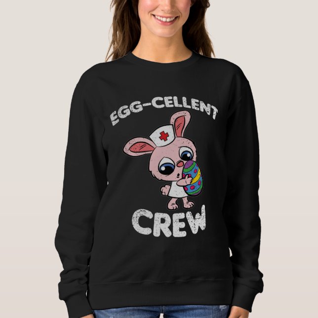 Eggcellent Crew Easter Egg Hunting Cute Bunny Nurs T Shirt (Framsida)