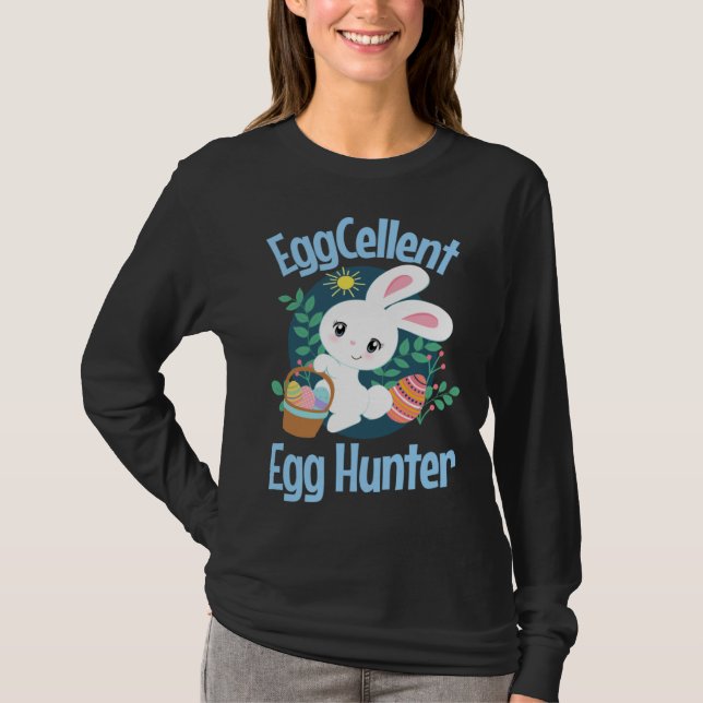 Eggcellent Egg Hunter Cute Easter Bunny Quote Sayi T Shirt (Framsida)